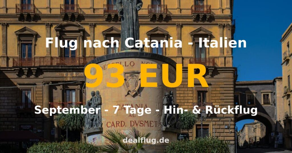 Flug nach Catania ab 93 € — Hin & Rückflug im September
