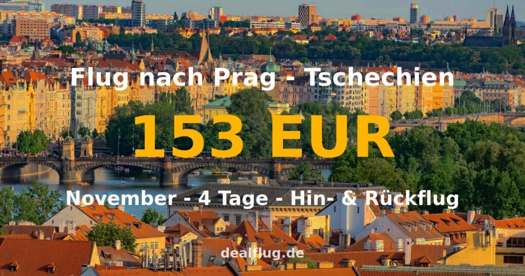 Flug nach Prag ab 153 € — Hin & Rückflug im November