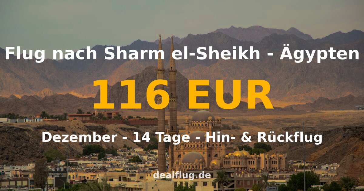 Flug nach Sharm El-Sheikh ab 116 € — Hin & Rückflug im Dezember
