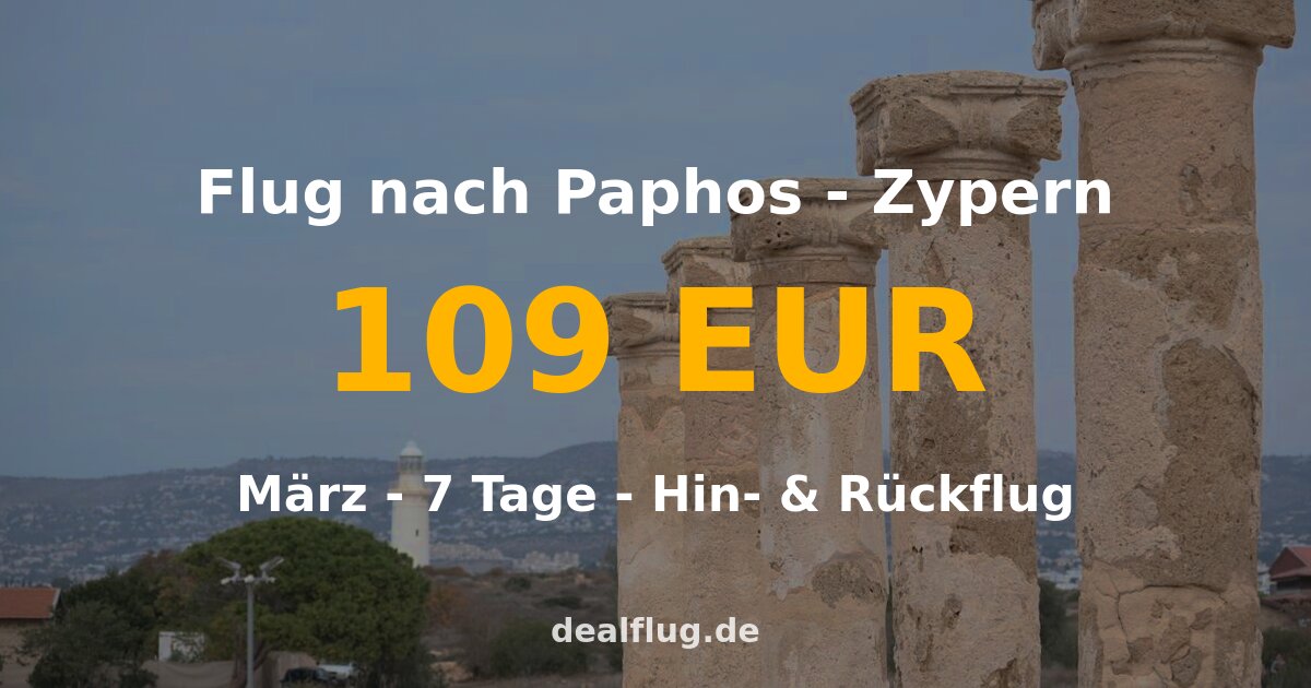 Flug nach Paphos ab 109 € — Hin & Rückflug im März