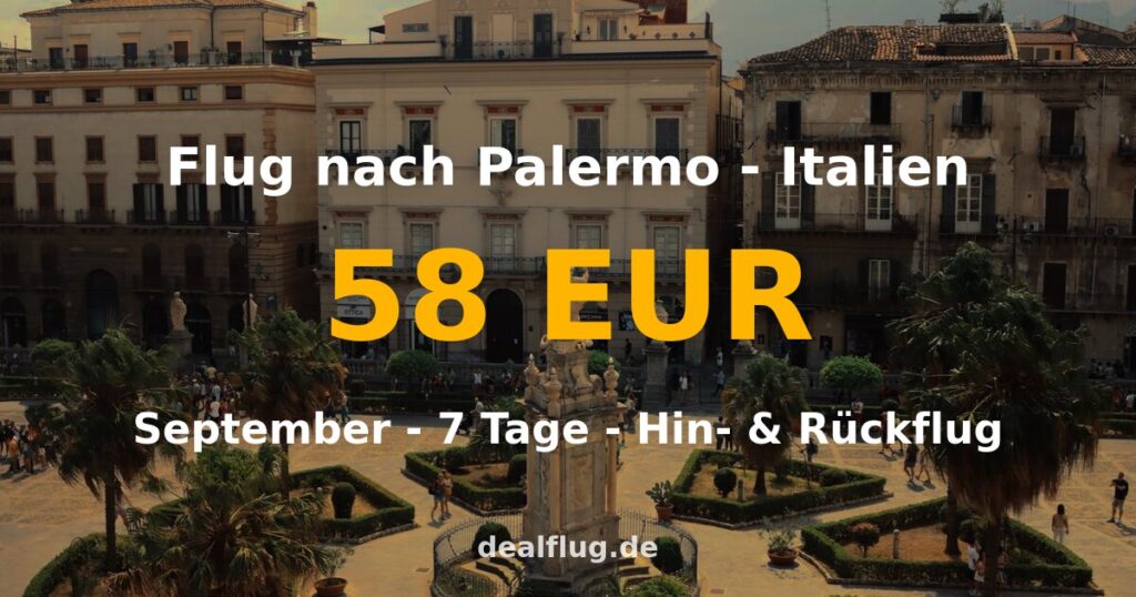 Flug nach Palermo ab 58 € — Hin & Rückflug im September